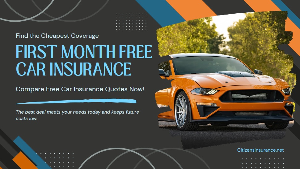 First Month Free Car Insurance