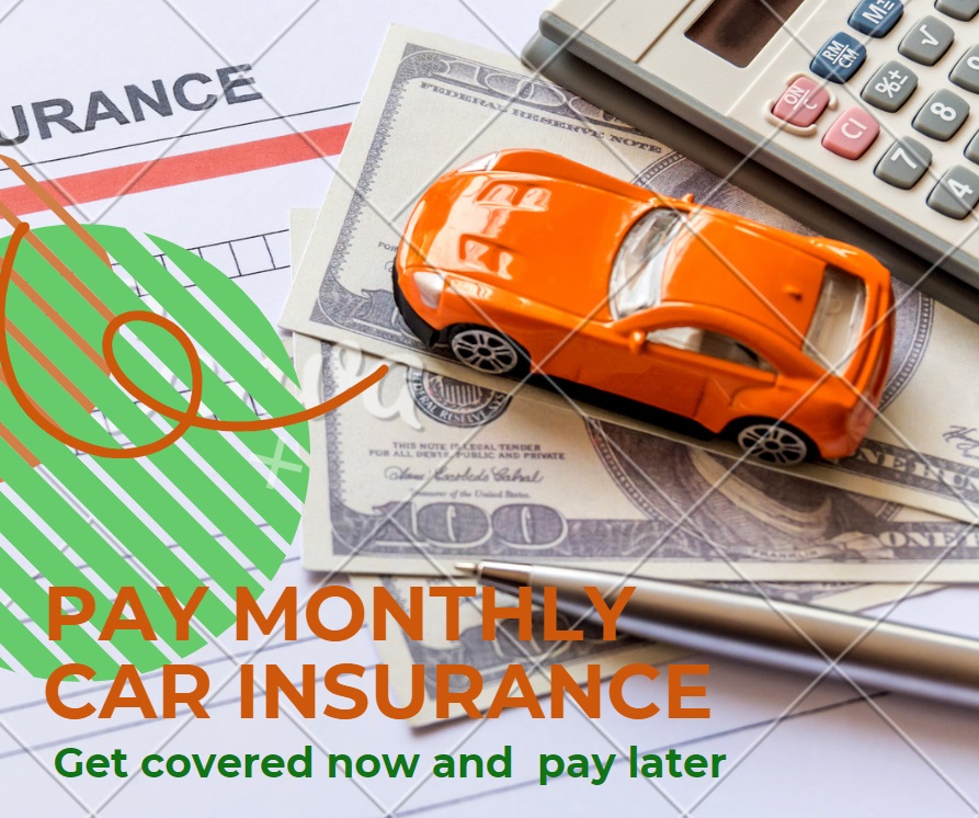 Pay Monthly Car Insurance
