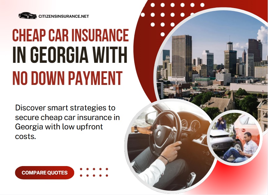 Cheap car insurance in GA with no down payment